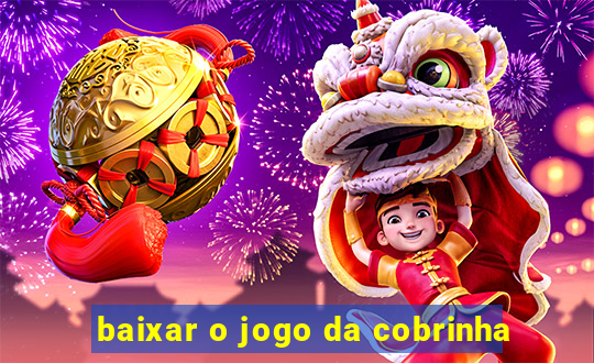 baixar o jogo da cobrinha